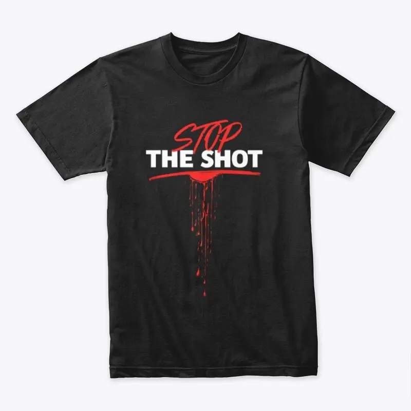 Stop the Shot